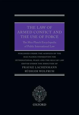 The Law of Armed Conflict and the Use of Force