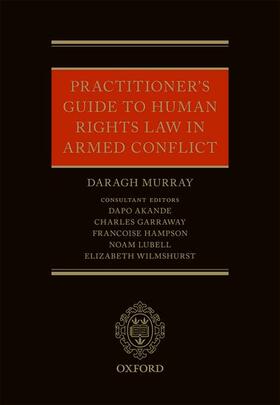 Practitioners' Guide to Human Rights Law in Armed Conflict