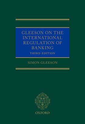 Gleeson on the International Regulation of Banking