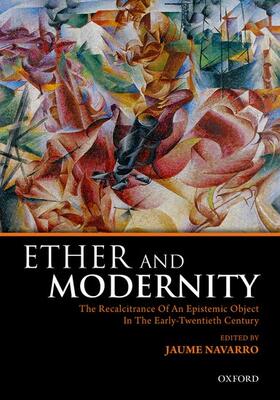 Ether and Modernity