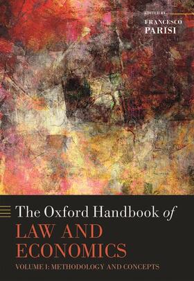 The Oxford Handbook of Law and Economics: Volume 1: Methodology and Concepts, Volume 2: Private and Commercial Law, and Volume 3: Public Law and Legal