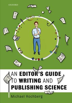 An Editor's Guide to Writing and Publishing Science