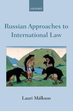 RUSSIAN APPROACHES TO INTL LAW
