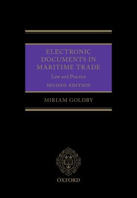 Electronic Documents in Maritime Trade 2e