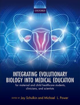 Integrating Evolutionary Biology Into Medical Education