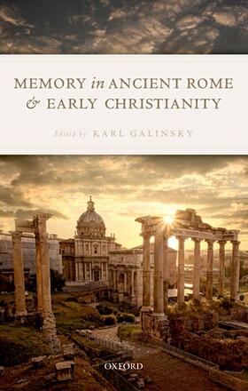 MEMORY IN ANCIENT ROME & EARLY