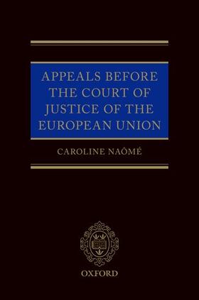 Appeals Before the Court of Justice of the European Union