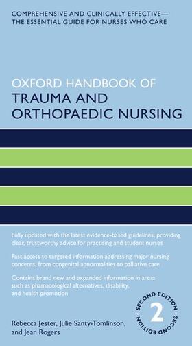 Oxford Handbook of Trauma and Orthopaedic Nursing