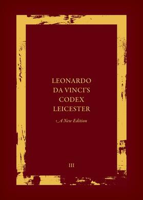 Leonardo Da Vinci's Codex Leicester: A New Edition