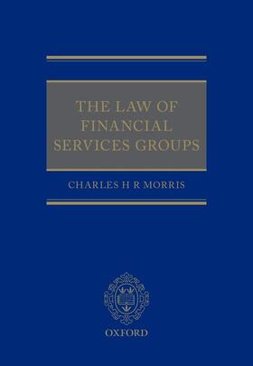 The Law of Financial Services Groups