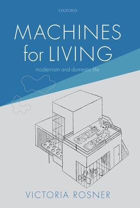 Machines for Living