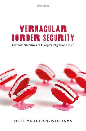 Vaughan-Williams, N: Vernacular Border Security