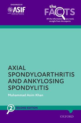 Ankylosing Spondylitis and Axial Spondyloarthritis