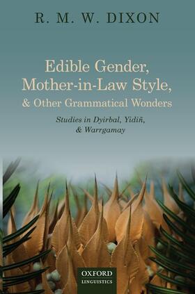 Dixon, R: Edible Gender, Mother-In-Law Style, and Other Gram