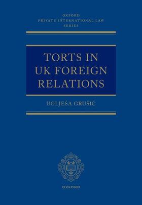 Torts in UK Foreign Relations