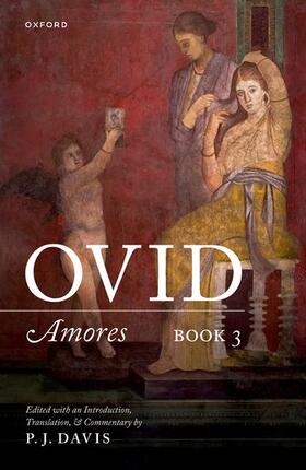Davis, P: Ovid: Amores Book 3