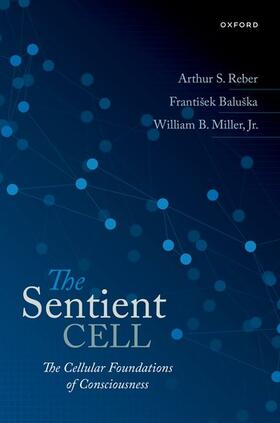 The Sentient Cell