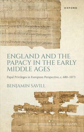 England and the Papacy in the Early Middle Ages