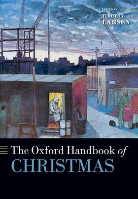 The Oxford Handbook of Christmas