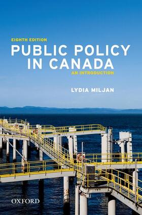 Miljan, L: Public Policy in Canada