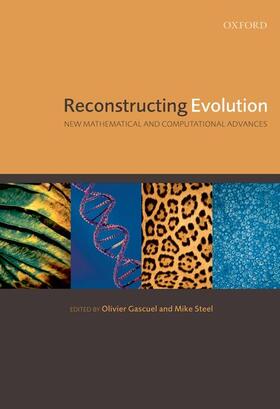 Reconstructing Evolution: New Mathematical and Computational Advances