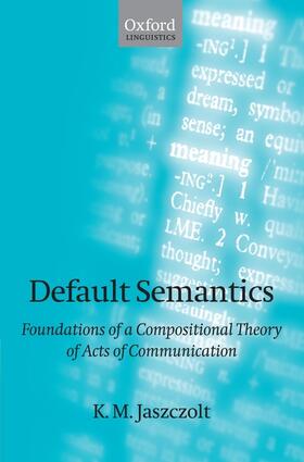 Default Semantics