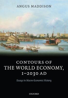 Contours of the World Economy 1-2030 AD