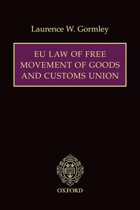 EU LAW OF FREE MOVEMENT OF GOO