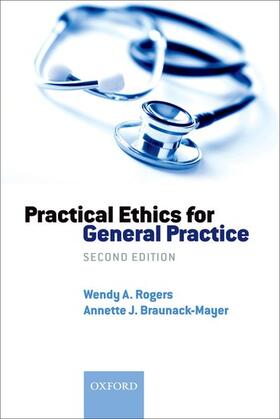 Practical Ethics for General Practice (Revised)