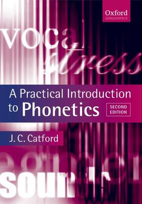 A Practical Introduction to Phonetics