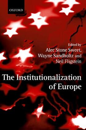 INSTITUTIONALIZATION OF EUROPE