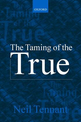 TAMING OF THE TRUE