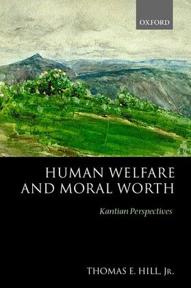 Human Welfare and Moral Worth