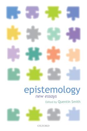 Epistemology: New Essays