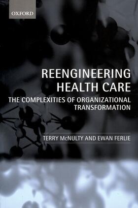 Reeingineering Health Care