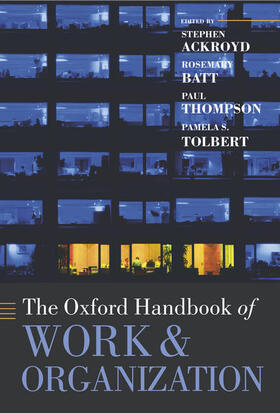 OXFORD HANDBK OF WORK & ORGN