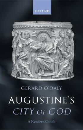 Augustine's City of God: A Reader's Guide