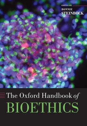 The Oxford Handbook of Bioethics