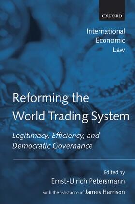 REFORMING THE WORLD TRADING SY