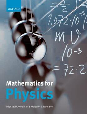 Woolfson, M: Mathematics for Physics