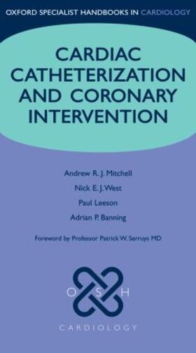 Cardiac Catheterization and Coronary Angiography