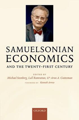 Samuelsonian Economics and the Twenty-First Century