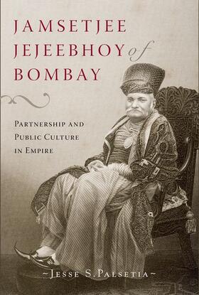 Jamsetjee Jejeebhoy of Bombay
