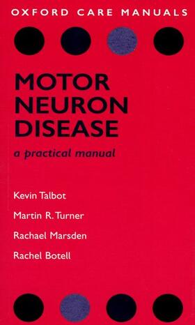 Talbot, K: Motor Neuron Disease