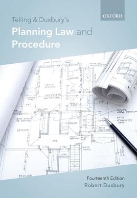 Telling & Duxbury's Planning Law and Procedure