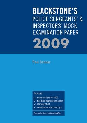 Blackstone's Police Sergeants' & Inspectors' Mock Examination Paper 2009