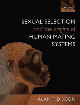 Sexual Selection and the Origins of Human Mating Systems