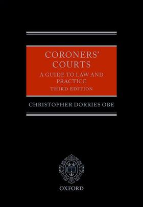 Dorries Obe, C: Coroners' Courts