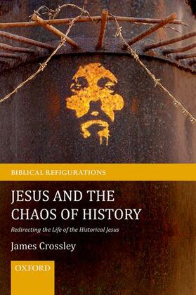 JESUS & THE CHAOS OF HIST