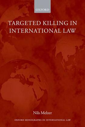 Targeted Killing in International Law (Paperback)